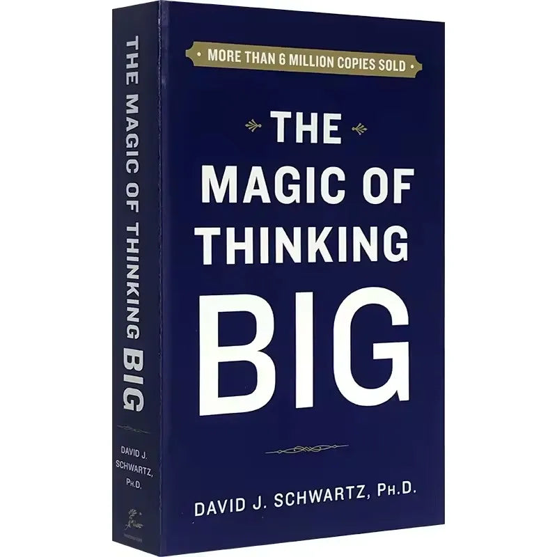 The Magic of Thinking Big – Success, Leadership & Personal Growth Book