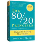 The 80/20 Principle by Richard Koch – Productivity & Time Management Book